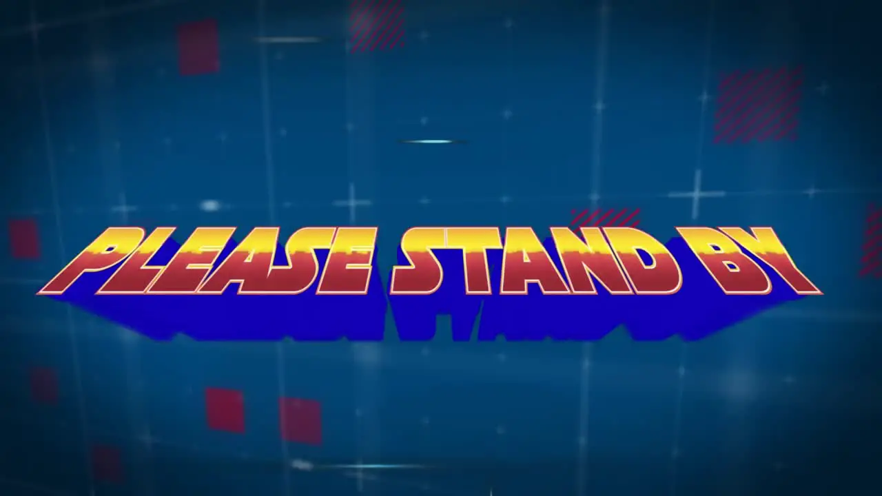 Animation of please stand by in blue space with squares and lines