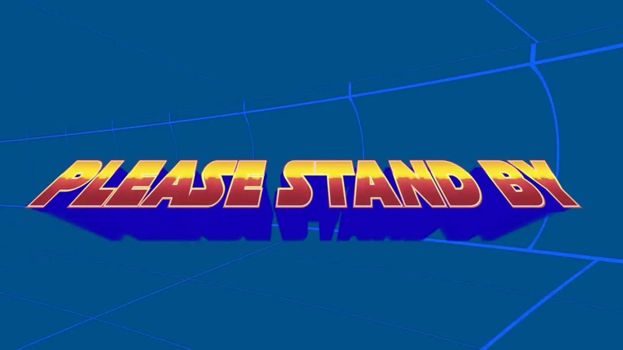 Animation of please stand by in blue space with lines