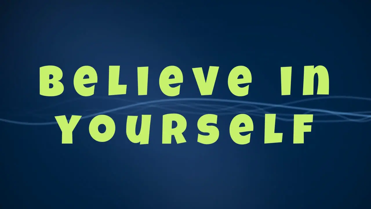 Believe in yourself text