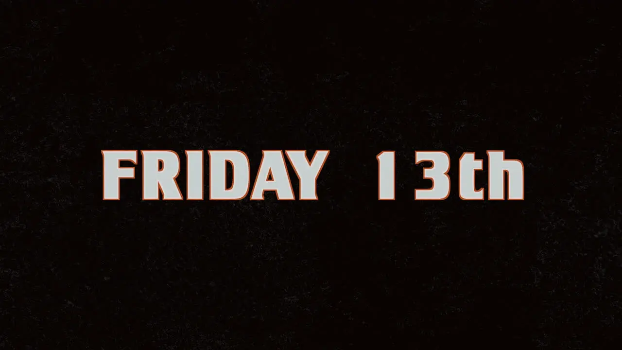 Friday 13th with on black monitor screen