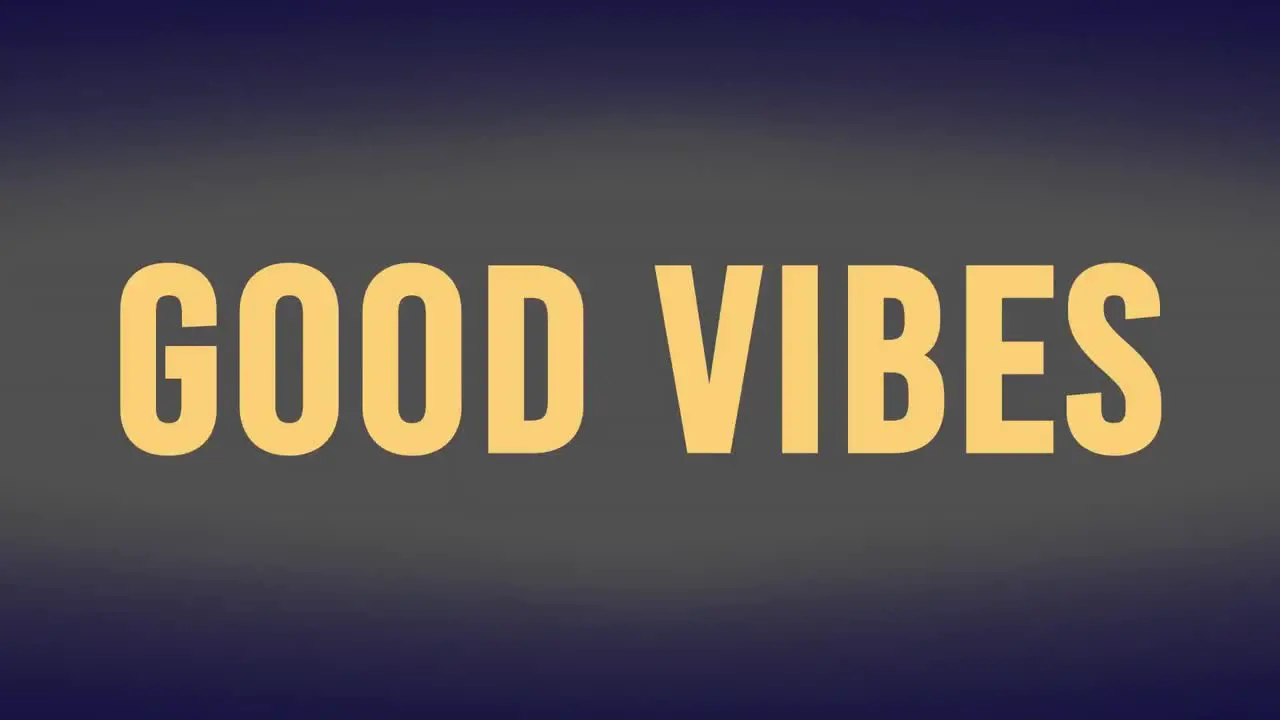 Animation of good vibes text and scope scanning on black background