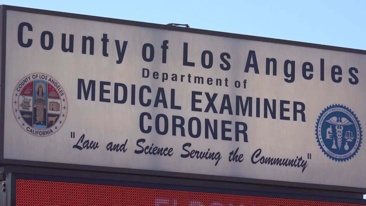 Establishing Shot Of The Los Angeles County Coroner Medical Examiner Sign