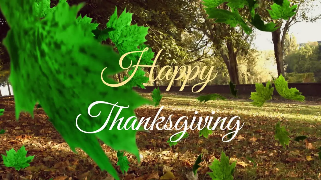 Animation of falling green leaves and happy thanksgiving text over trees in park