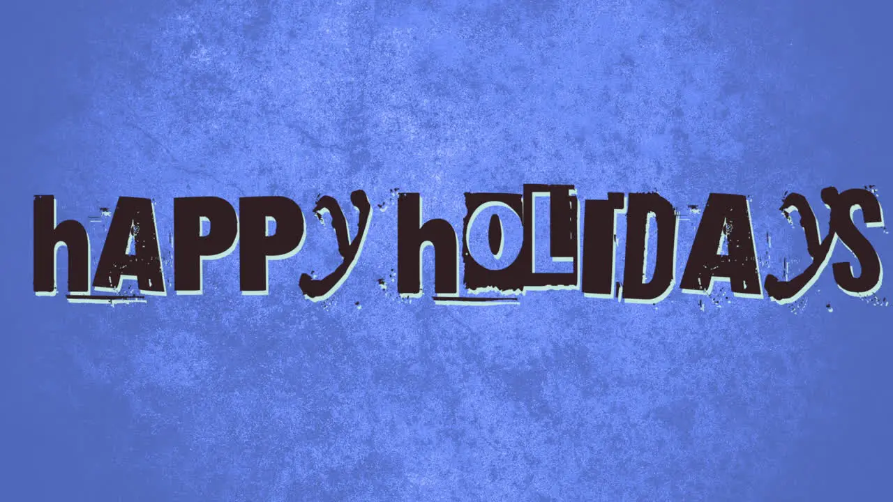 Festive Happy Holidays message on a vibrant blue background