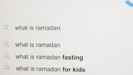 Typing What is Ramadan in Google Search Bar