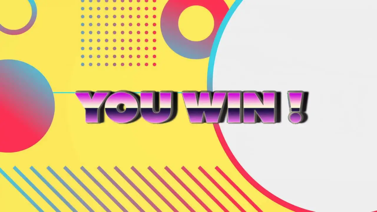 Animation of you win over colorful circles on yellow background