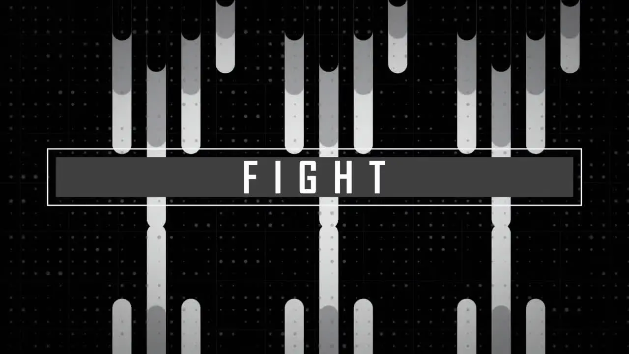 Animation of fight text in white on grey banner monochrome abstract shapes on black background