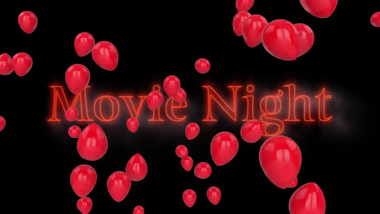 Animation of text movie night in red neon letters with red balloons on black background