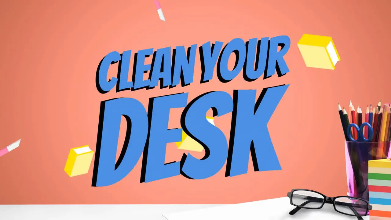 Animation of clean your desk text over office items over orange background