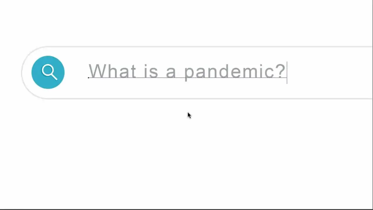 Typing What Is A Pandemic In The Search Engine close up