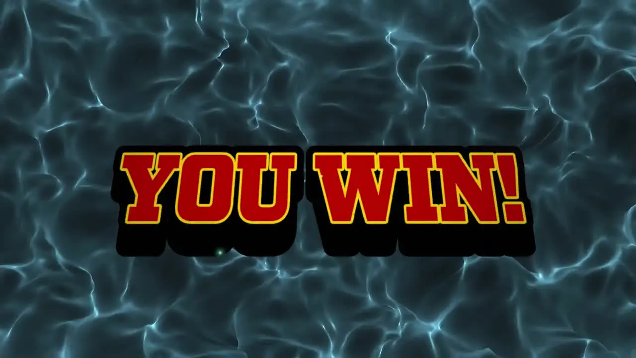 Animation of you win text over green liquid background