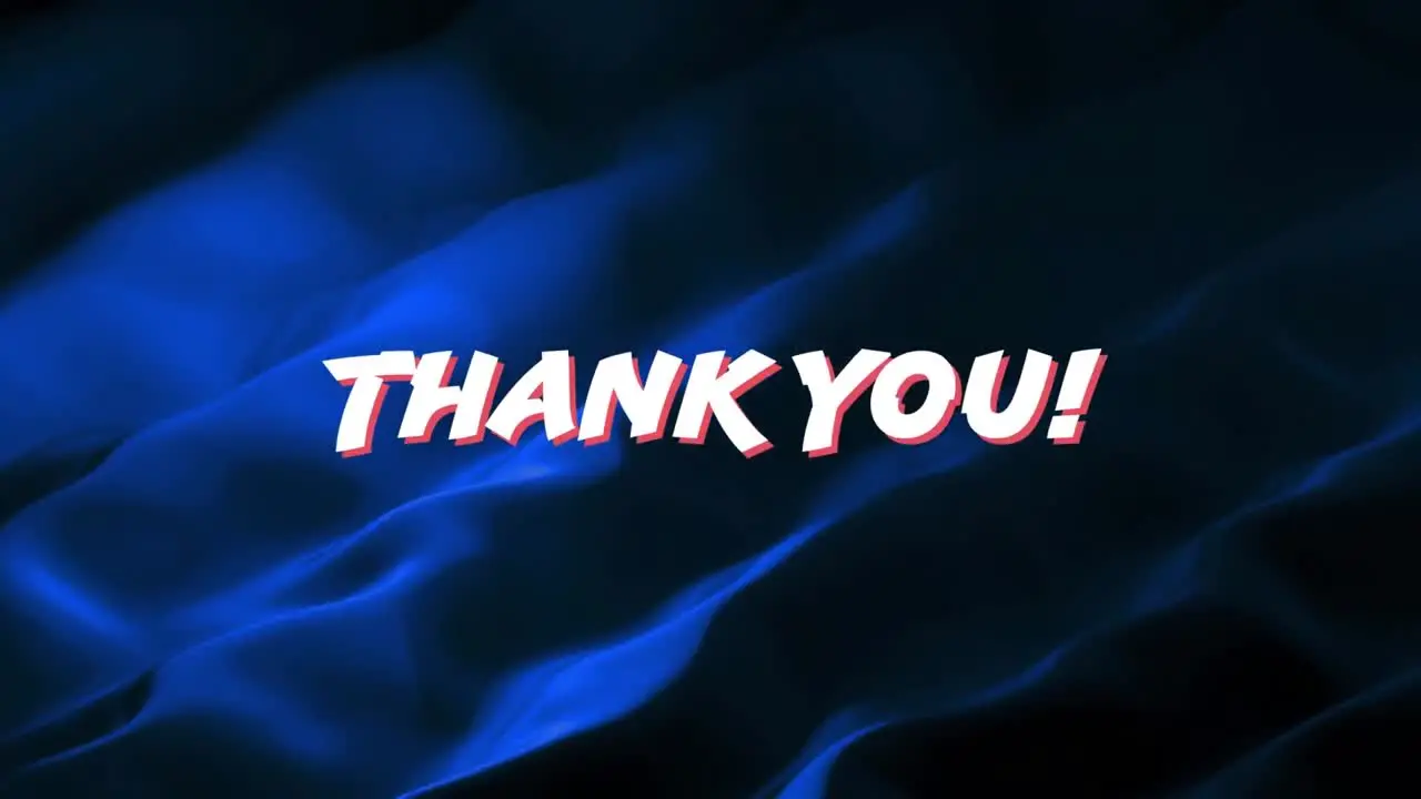 Animation of thank you text over blue liquid background