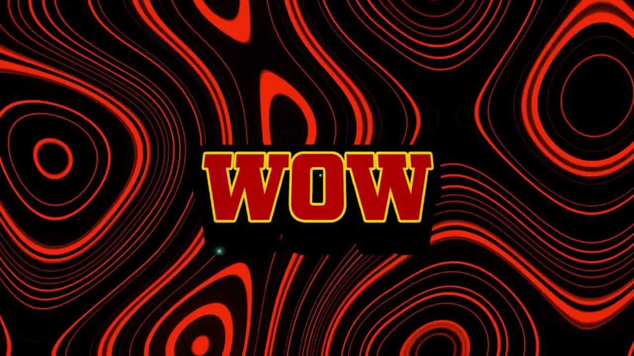 Animation of wow text over red liquid background