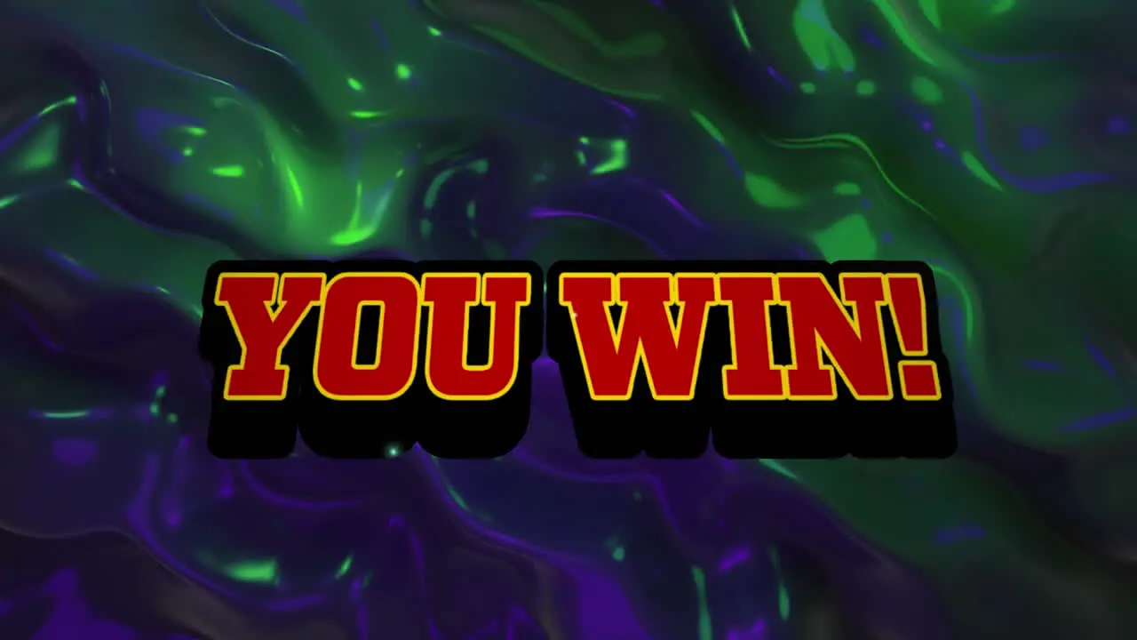 Animation of you win text over colourful liquid background