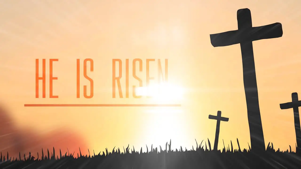 Animation of he is risen text and three christian crosses with glow on orange background