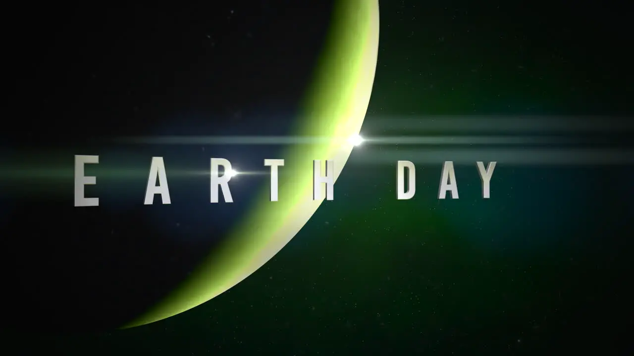 Earth Day with big planet in dark galaxy