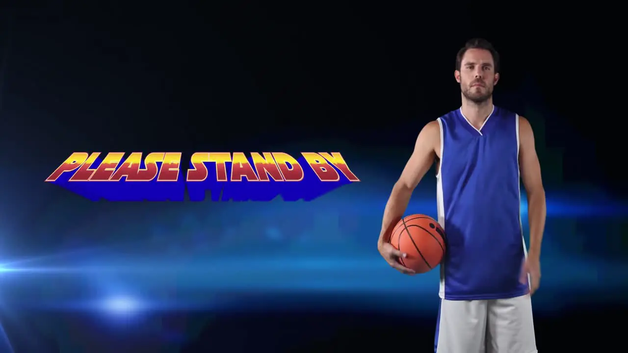 Please stand by text and caucasian male basketball player with basketball against blue background