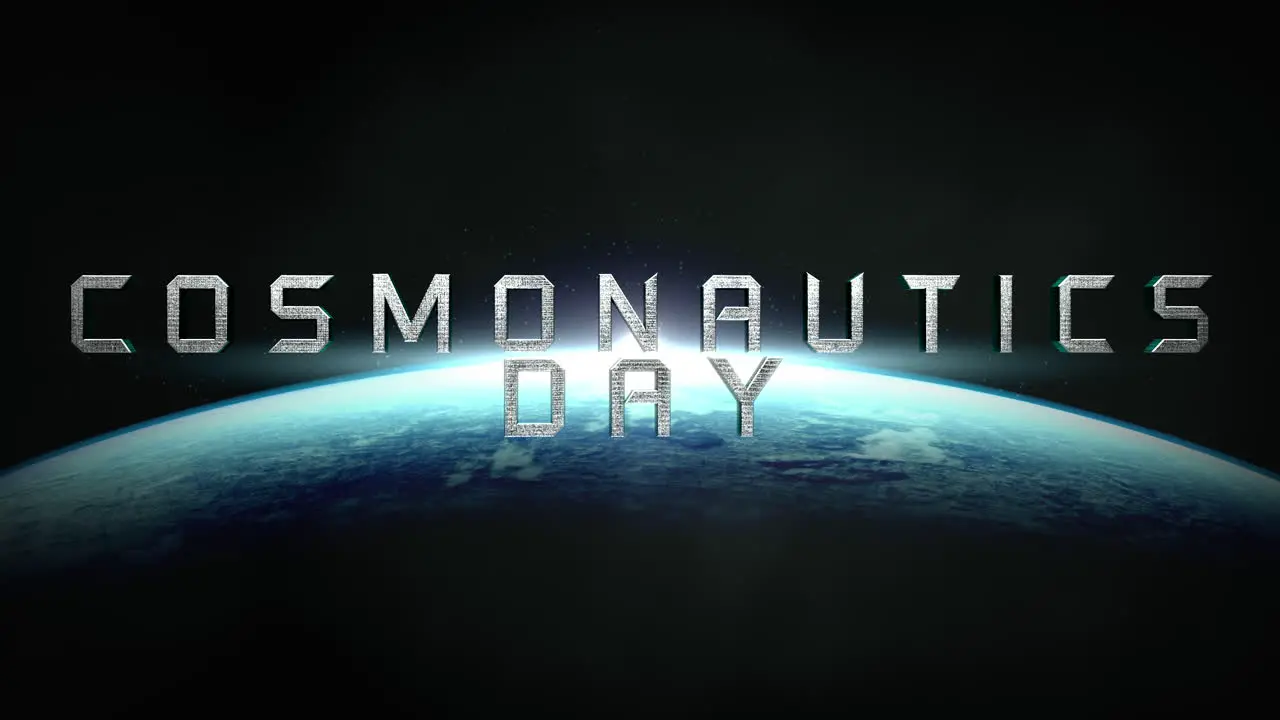 Cosmonautics Day with earth planet and light of star in galaxy